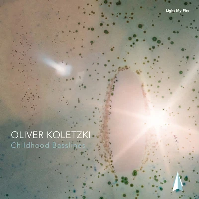 Childhood Basslines 专辑 Oliver Koletzki