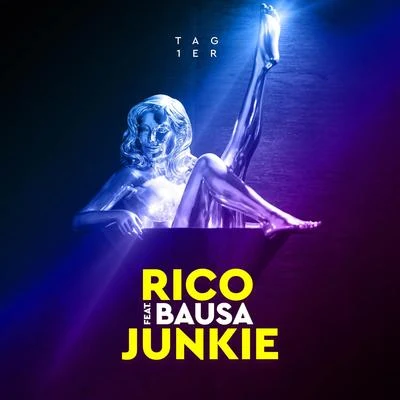 Junkie (feat. Bausa) 專輯 Rico Sperling