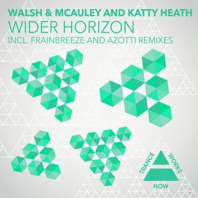 Walsh & Mcauley Wider Horizon