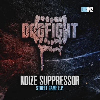 Noize SuppressorArt Of Fighters Street Game EP