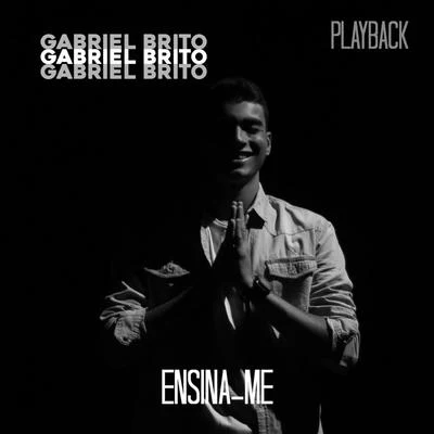 Ensina-Me (Playback) 專輯 Gabriel Brito