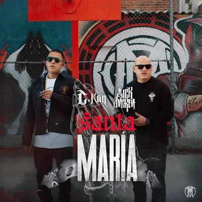 Santa Maria (feat. Sick Jacken) 專輯 C-Kan