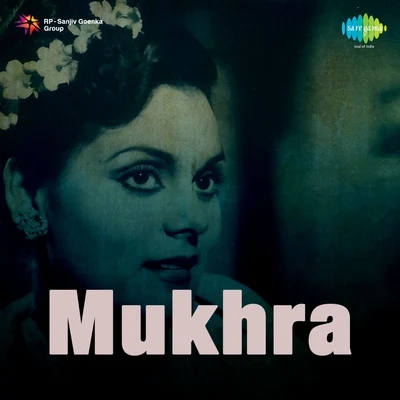 Mukhra 專輯 Kanchan/Mohammed Rafi/Anjaan/Anand Bakshi/Bappi Lahiri