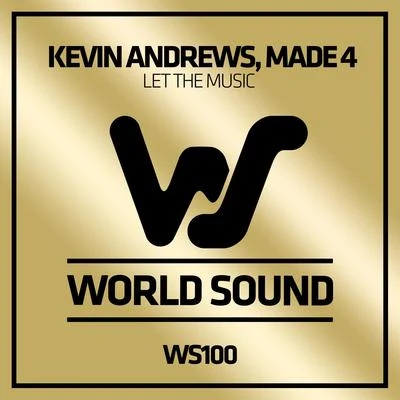 Let the Music 專輯 Made 4/Kevin Andrews