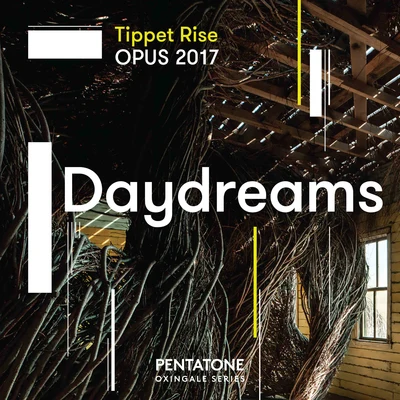 Tippet Rise OPUS 2017: Daydreams 專輯 Jeffrey Kahane