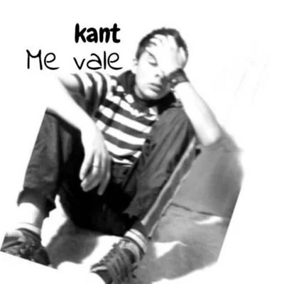 Me Vale 專輯 KANT