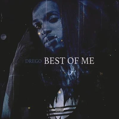 Best of Me 專輯 Drego/Beno/Bandgang Masoe/Babyface Ray