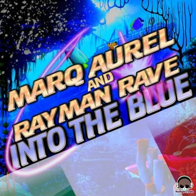 Into the Blue (Italo Dance Edition) 專輯 Marq Aurel