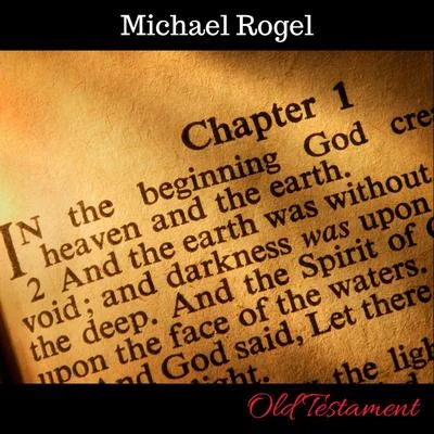 Old Testament 专辑 Michael Rogel