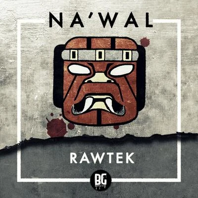 Nawal 專輯 Rawtek