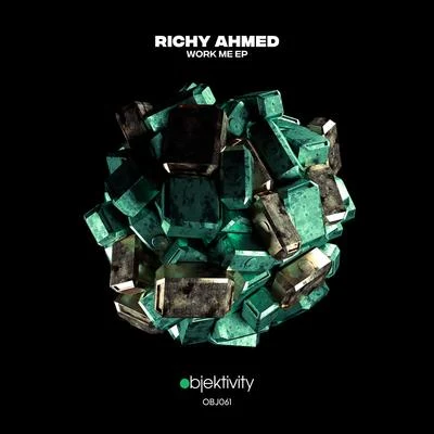 Work Me EP 专辑 Richy Ahmed