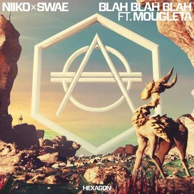 Blah Blah Blah 專輯 Niiko x SWAE