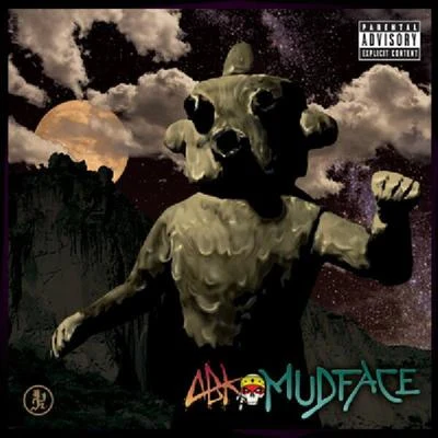 Mudface 專輯 ABK/Blaze Ya Dead Homie