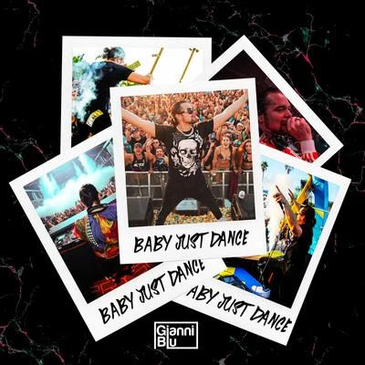 Baby Just Dance 專輯 Gianni Blu/D. Lylez