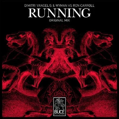 Running 專輯 Abel The Kid/Dimitri Vangelis & Wyman/Brian Cross