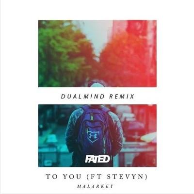 To You (Dualmind Remix) 专辑 Dualmind