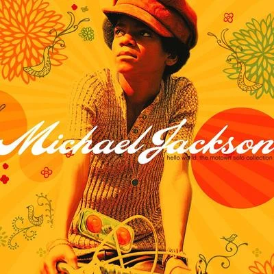 Michael Jackson Hello World - The Motown Solo Collection