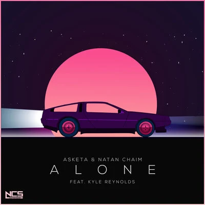 Alone 專輯 Natan Chaim/Asketa/Quintino & Blasterjaxx