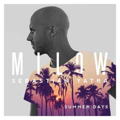 Summer Days 專輯 Sebastian Yatra/Manuel Turizo/Rauw Alejandro