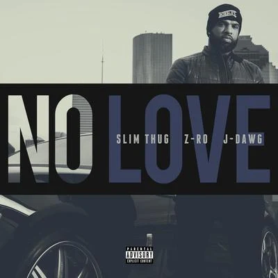 No Love 專輯 Slim Thug