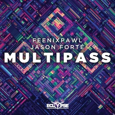 Multipass 專輯 Feenixpawl