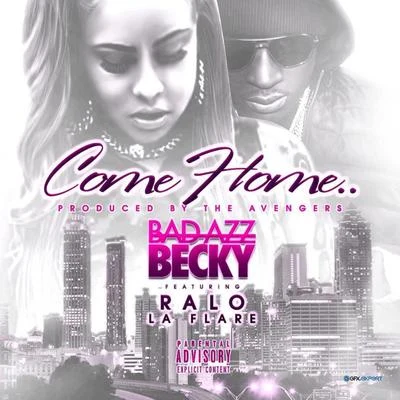 Come Home (feat. Ralo) 專輯 Ralo/Tee Grizzley/VL Deck/Bankroll Ziggy