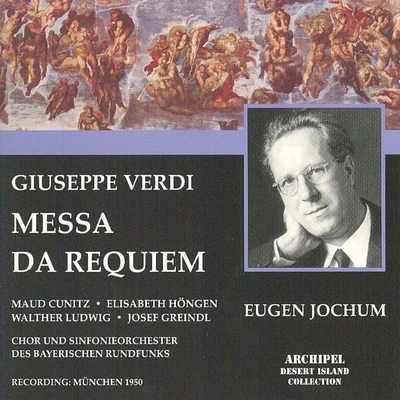 Elisabeth HöngenKarl BohmTorsten Ralf Giuseppe Verdi: Messa da Requiem (München 1950)