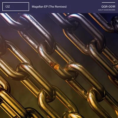 Magellan (The Remixes) 專輯 DJ Funk/UZ/Sinden/Mason/GOLD RUSH