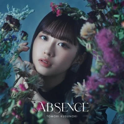 ABSENCE 專輯 楠木ともり/高橋李依/芹澤優