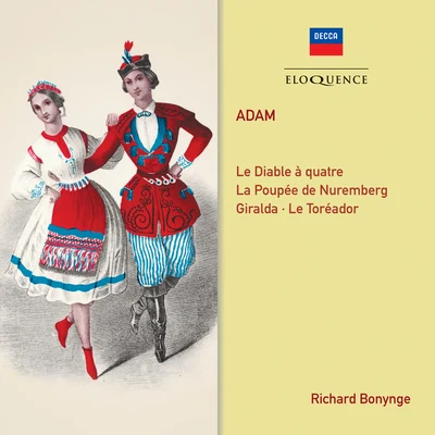 Adam: Le Diable a Quatre; Overtures 专辑 Victorian Opera Orchestra/Richard Bonynge