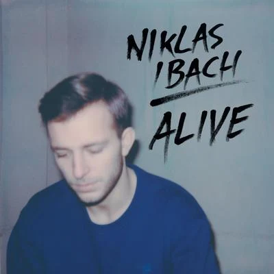 Alive 專輯 Niklas Ibach