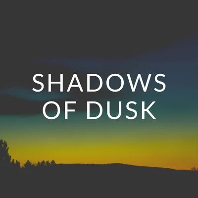 Shadows of Dusk 專輯 Ocean FX