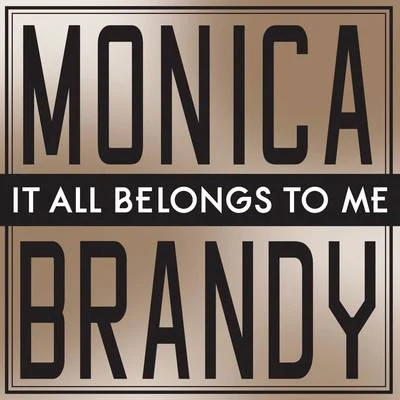 It All Belongs To Me 專輯 BRANDY/Queen Latifah/YOYO