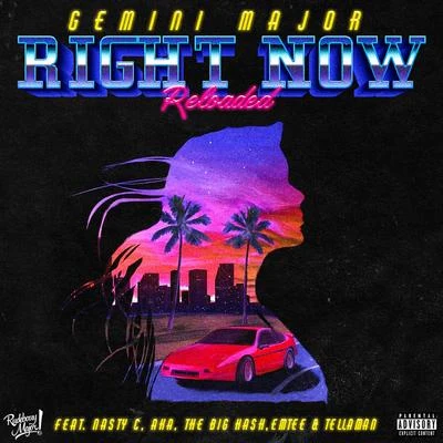 Right Now Reloaded 專輯 Gemini Major/CKay/Tshego