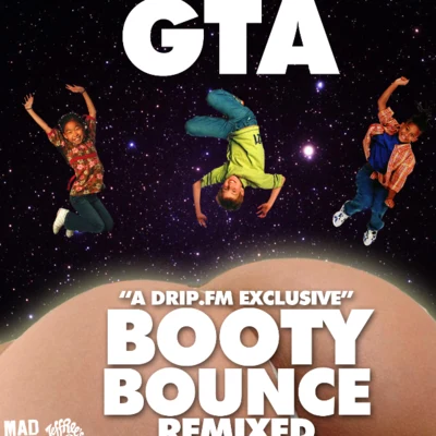 Booty Bounce Remixed 專輯 GTA