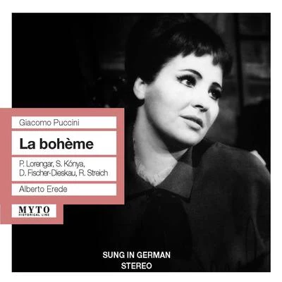 PUCCINI, G.: Bohème (La) [Opera] (Sung in German) (Lorengar, Kónya, Fischer-Dieskau, Streich, Berlin Staatskapelle, Erede) (1960) 專輯 Alberto Erede/Hilde Gueden