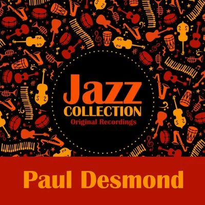 Paul DesmondJoe MorelloDave Brubeck QuartetGene Wright Jazz Collection (Original Recordings)