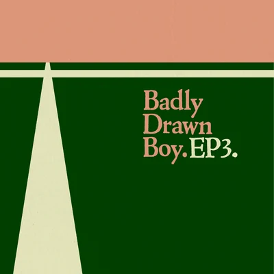 EP3 專輯 Badly Drawn Boy