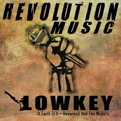 Lowkey Revolution Music