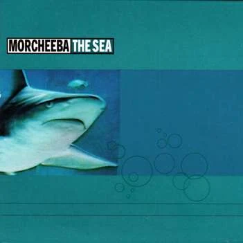 The Sea 專輯 Morcheeba