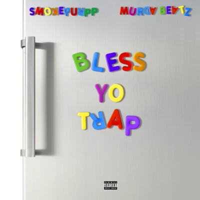 Bless Yo Trap 專輯 Murda Beatz