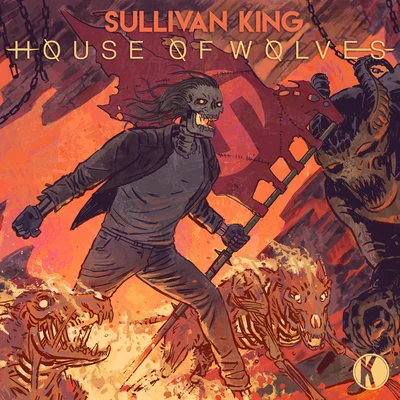 House Of Wolves 專輯 Sullivan King/Kompany