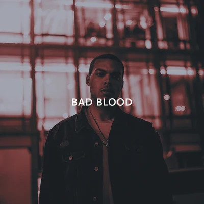 Bad Blood 專輯 Xavier White