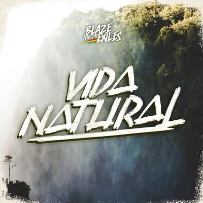 BLAZE Vida Natural