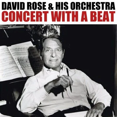 Concert With A Beat 專輯 David Rose & His Orchestra