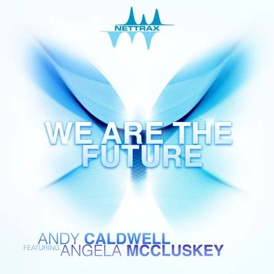 We Are the Future 專輯 Angela McCluskey