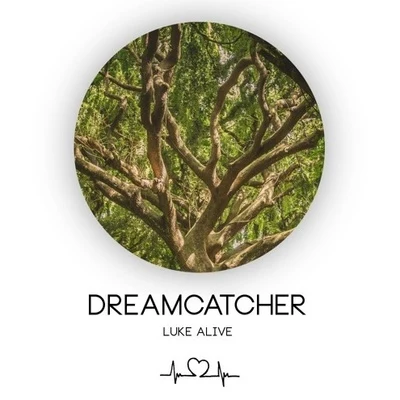 Dreamcatcher 专辑 Beatz Freq/Luke Alive