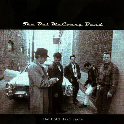 The Del McCoury BandSteve Earle The Cold Hard Facts