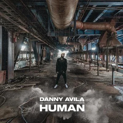 HUMAN 專輯 Danny Avila