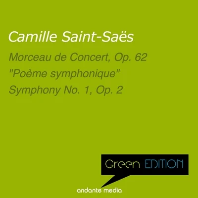 Green Edition - Saint-Saëns: Morceau de Concert, Op. 62 & Symphony No. 1, Op. 2 专辑 Ensemble instrumental de Paris/Louis de Froment